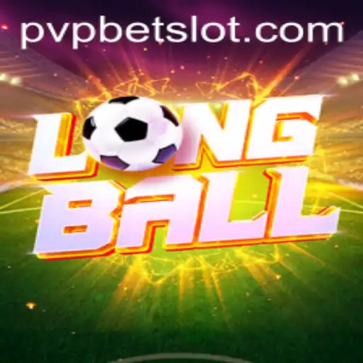 Dive into LongBall: Unveiling the Thrills and Strategies with PVPBET
