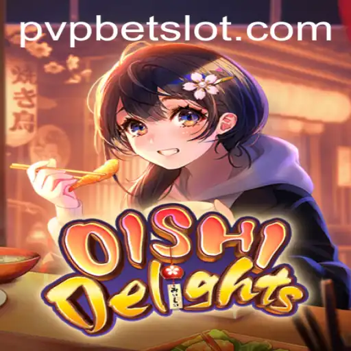 Exploring the Culinary Battlegrounds of OishiDelights and PVPBET