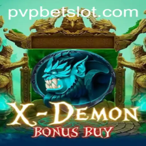 Exploring the Exciting World of XDemonBonusBuy: A PVPBET Adventure